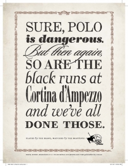 Polo in the City.: The Brave & the Beautiful.