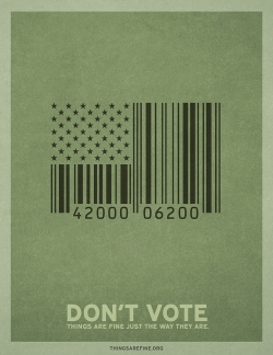 public service: Don't Vote