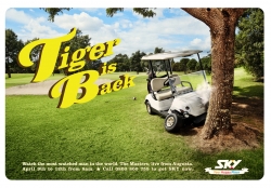 SKY TV: Tiger is back