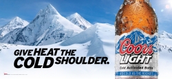 Coors Light: Give heat the cold shoulder