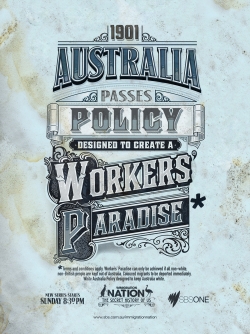 Immigration Nation: Workers' Paradise